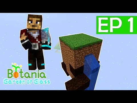 Botania: Garden Of Glass [1.16.5] - Ep1: Let's Go!
