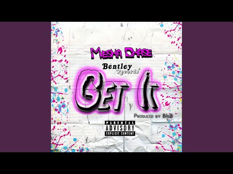 Get It (Prod. By BigB Beatz)