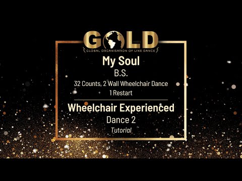 GOLD 2023 Wheelchair Experienced - Dance 2: "My Soul" - Tutorial without music