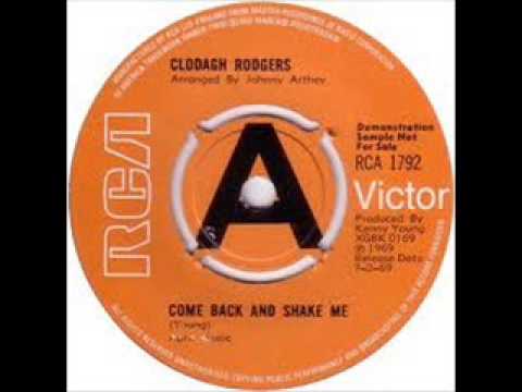 Clodah Rogers - "Come Back And Shake Me" - (1969) - RCA-Victor Records