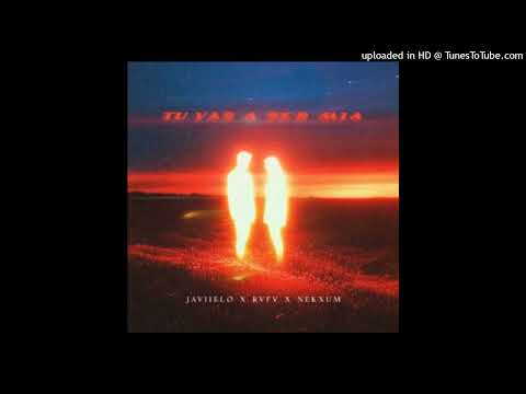 Javiielo ft Rvfv ft Nekxum - Tu Vas A Ser Mia