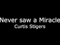 Curtis Stigers ( Never saw a Miracle) Acoustic Version