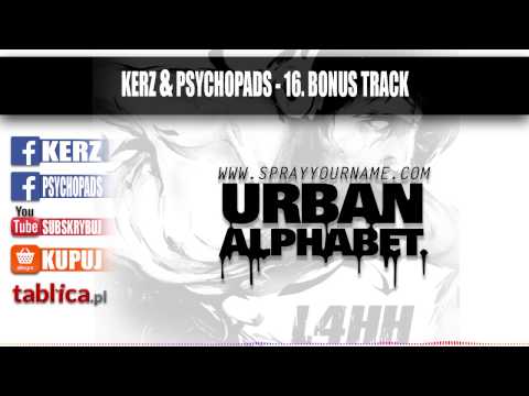 16. Kerz & Psychopads - Bonus Track - "L4HH"