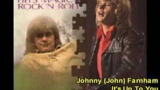 John Farnham &quot;  it&#39;s up to you &quot;  1973 song