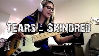Tears by Skindred - Bass Cover
