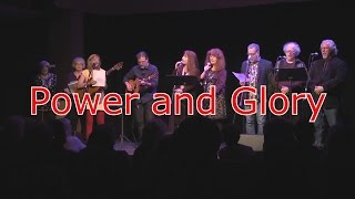 The Power and The Glory (Phil Ochs cover by Everyone)