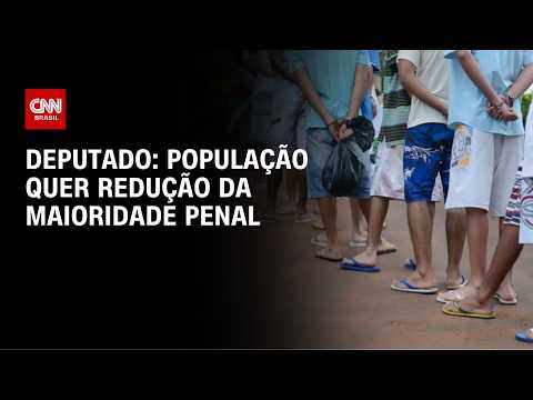Redução da maioridade penal tem apelo da população, afirma deputado | LIVE CNN