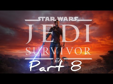 STAR WARS Jedi: Survivor – Gameplay Walkthrough Part 8  FULL GAME [PS4] | No Commentar
