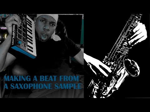 I MADE A TRAP BEAT FROM A SAXOPHONE SAMPLE