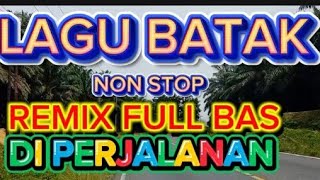 Download lagu LAGU BATAK,,|| NON STOP REMIX ,PALING ENAK DIDENGAR DIPERJALANAN. mp3 Download lagu LAGU BATAK,,|| NON STOP REMIX ,PALING ENAK DIDENGAR DIPERJALANAN. mp3