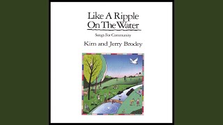 Like a Ripple On the Water