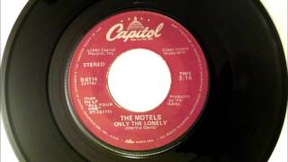 Only The Lonely , The Motels , 1982 45RPM