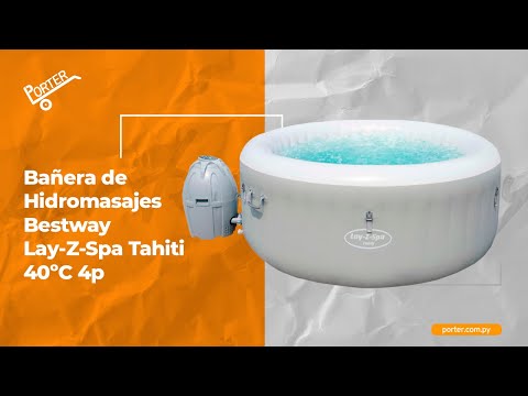 porter.com.py - Bañera de Hidromasajes Bestway Lay-Z-Spa Tahiti 40ºC 4p