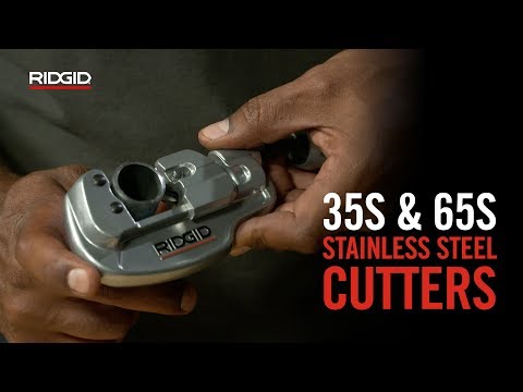 How To Use RIDGID® 35S & 65S Stainless Steel Tubing Cutters