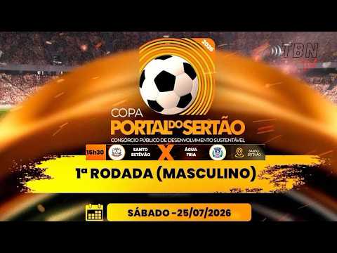 STO ESTÊVÃO X ÁGUA FRIA | COPA PORTAL DO SERTÃO 2026