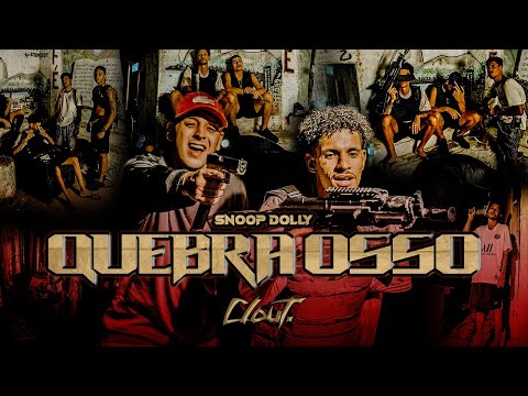 Snoop Dolly - QUEBRA OSSO (Official Music Video)