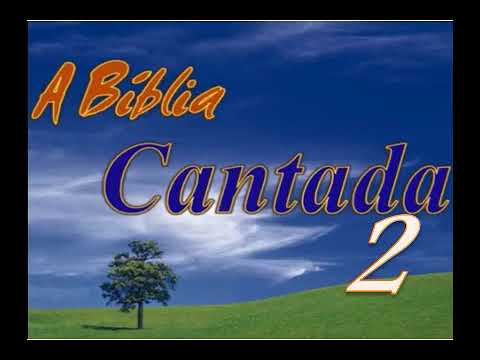 A Bíblia Cantada 2 ♫Canções de Vida ♪