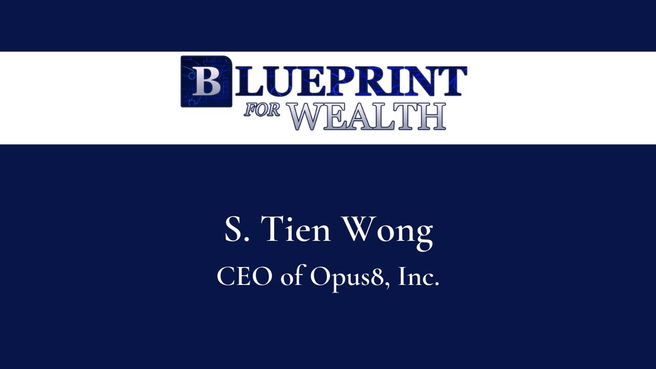 Interview with S. Tien Wong, CEO of Opus8, Inc. - YouTube