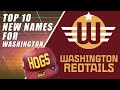 Ten Great New Names for Washington Ten Great New Names for Washington