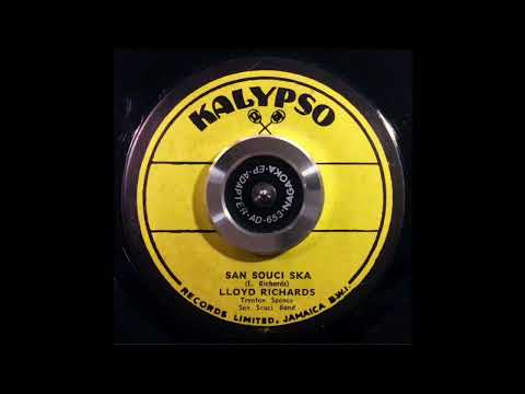 SAN SOUCI SKA – LLOYD RICHARDS, TRENTON SPENCE SAN SOUCI BAND – 1965/66 (?)