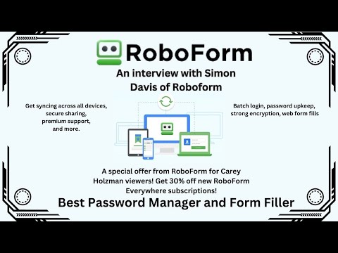 LIVE: Learn more about RoboForm with Simon! 60% discount for new subscribers!