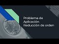 Problema De Aplicación Reducción De Orden