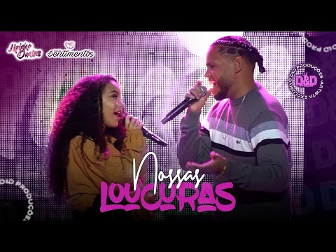 Lipinho Dantas e Banda Sentimentos - Nossas loucuras (DVD DA MINHA MENTE PRA SUA PLAYLIST)