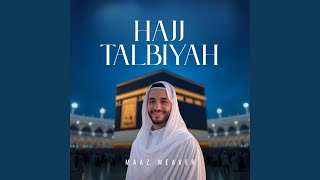 Download lagu Hajj Talbiyah mp3