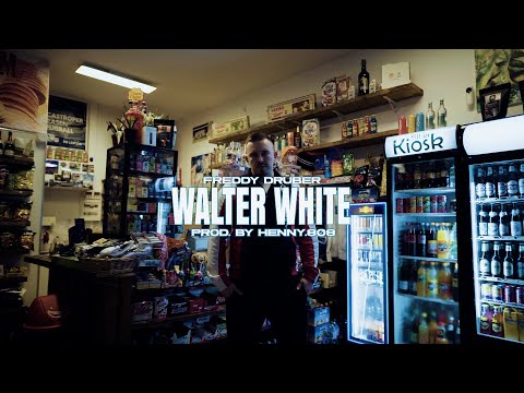 Freddy Drüber - Walter White (prod.by henny.808) Official Video 4k