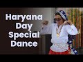 Haryana Day Special Haryana Diwas Dance Haryanaupdate