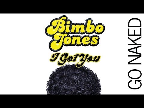Bimbo Jones ft Katherine Ellis - I Got You