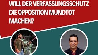 Will der Verfassungschutz die Opposition mundtot machen?