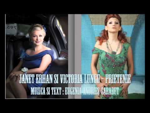 Janet Erhan si Victoria Lungu - Prietenie