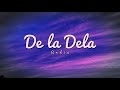 Andia - De la Dela (Lyric Video)