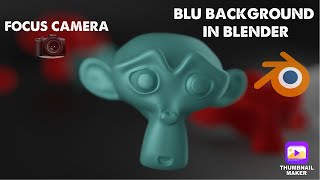 BLENDER TUTORIAL: Camera FOCUS on An Object in BLENDER 2.93