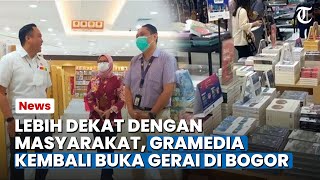Bogor Hari Ini: Gramedia Kembali Buka Gerai di Pajajaran Kota Bogor