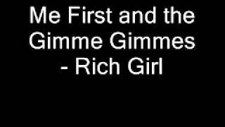 Me First and the Gimme Gimmes - Rich Girl.flv