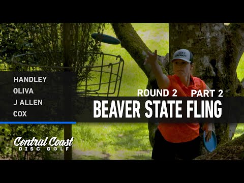2023 Beaver State Fling - FPO Round 2 Part 2 - Handley, Oliva, Allen, Cox
