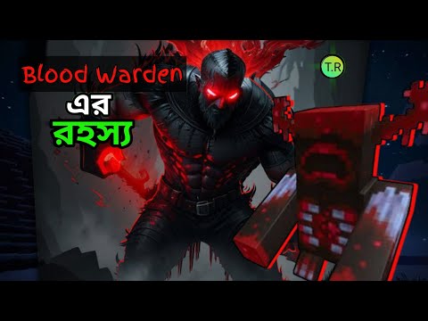 The Dark History of Minecraft's Blood Warden