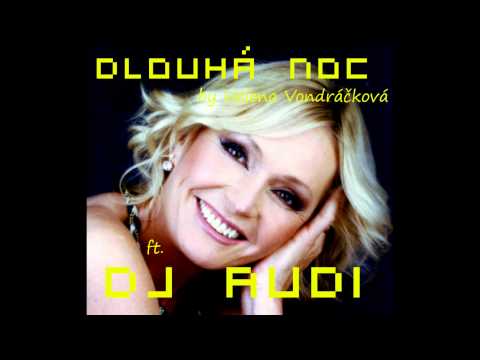 Helena Vondráčková - dlouhá noc (DJ AUDI) house remix