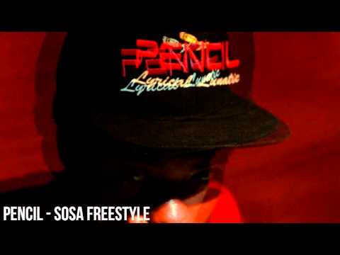 Pencil - Sosa Freestyle