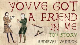 YOU'VE GOT A FRIEND IN ME | Medieval Bardcore Version | Beedle the Bardcore vs Randy Newman