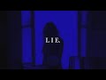 Lie To Me Tate Mcrae Ft Ali Gatie Slowed To Perfection