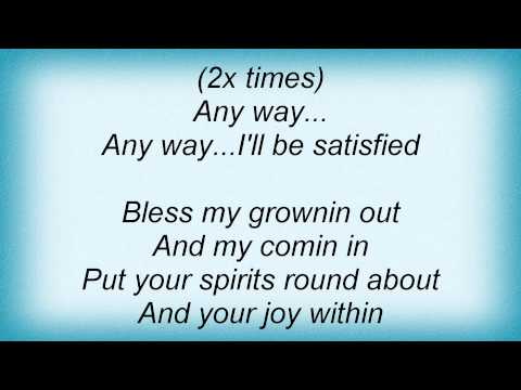 Thumbnail for I'll Be Satisfied  video