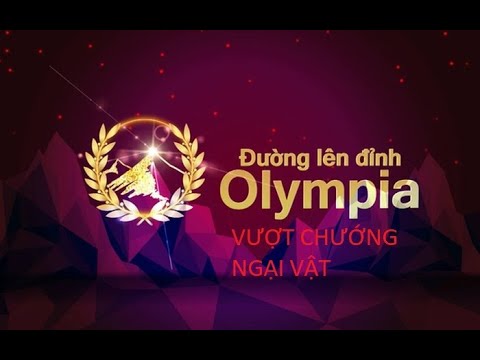 [VTV3 Đường lên đỉnh Olympia] Tổng hợp bảng đáp án thí sinh VCNV 2006-2021