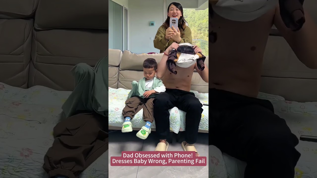 Dad Obsessed with Phone! Dresses Baby Wrong, Parenting Fail / 아빠 폰에 집중! 아기 옷 잘못 입히기, 육아 실패