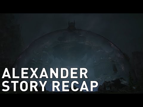 FFXIV: The Story of Alexander Recap