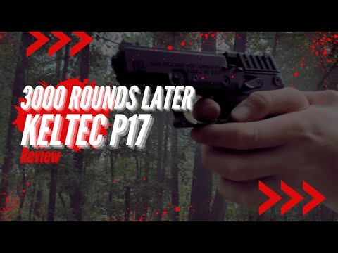Keltec P17 3K Rounds Later. Affordable 22LR Pistol.