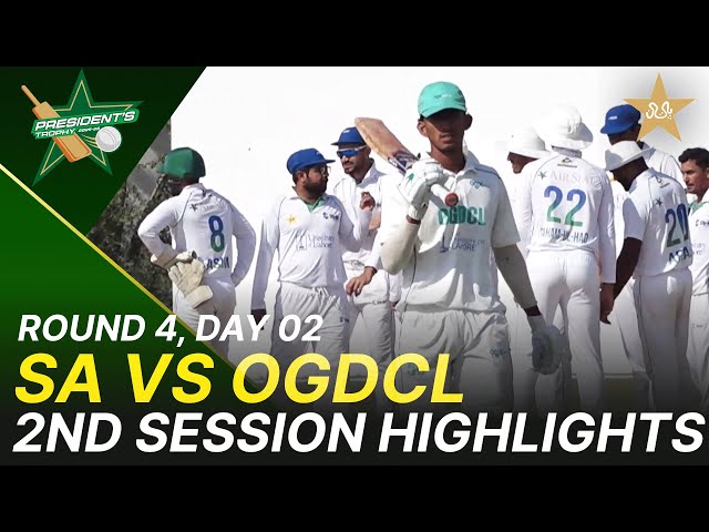 2nd Session Highlights | Sahir Asst vs OGDCL | President Trophy | Day 2 | KCCA Stadium | M2Y1K