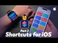 How to Create Shortcuts on iPhone - Intermediate Level Guide (Part 2)